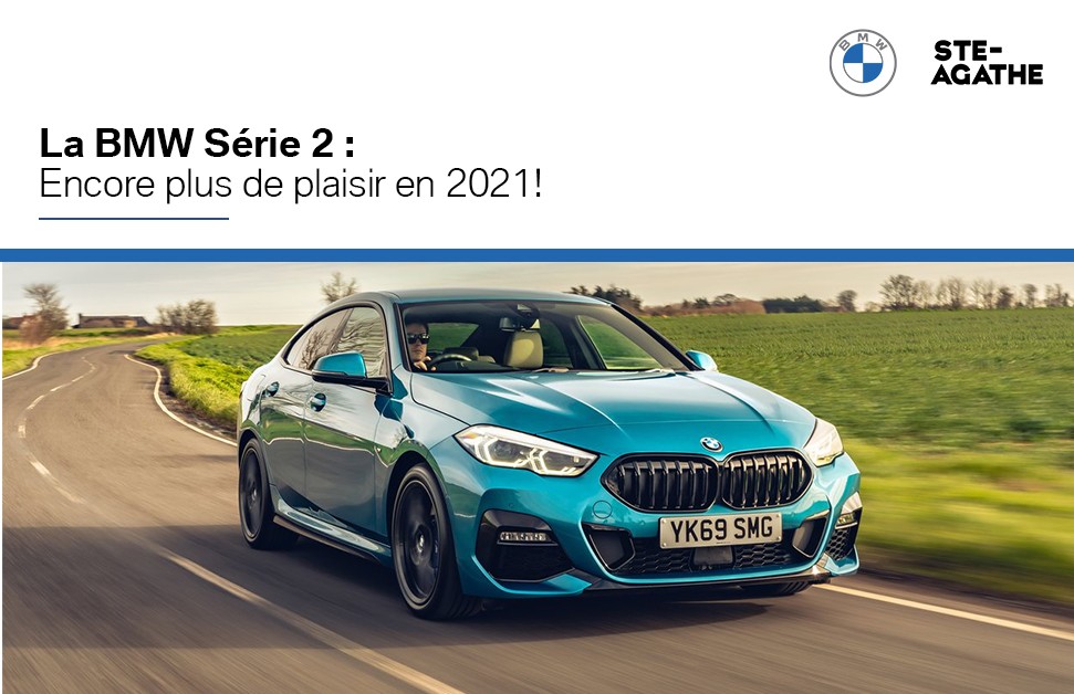 La BMW Série 2 : encore plus de plaisir en 2021!