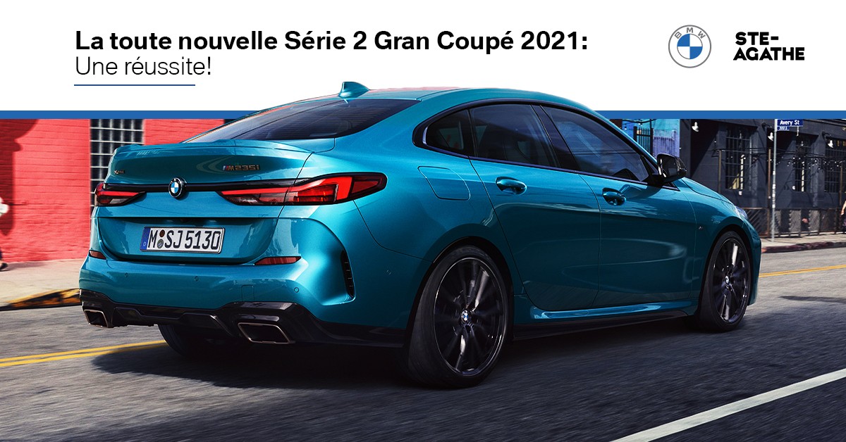 The New 2021 BMW 2 Series Gran Coupe: A Real Success!