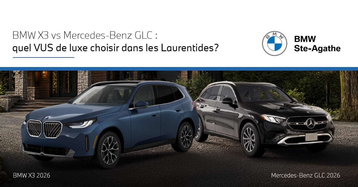 https://www.bmwsteagathe.com/storage/app/media/Blog/2026-05/BMWSteA-BMW%20X3%20vs%20Mercedes-Benz%20GLC-B-05-FR.webp - image